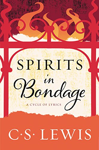 Spirits In Bondage: A Cycle Of Lyrics