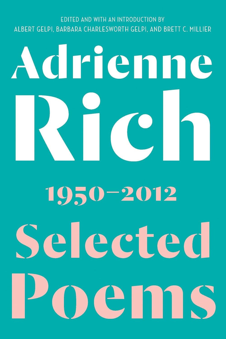 Selected Poems (Rich): 1950-2012