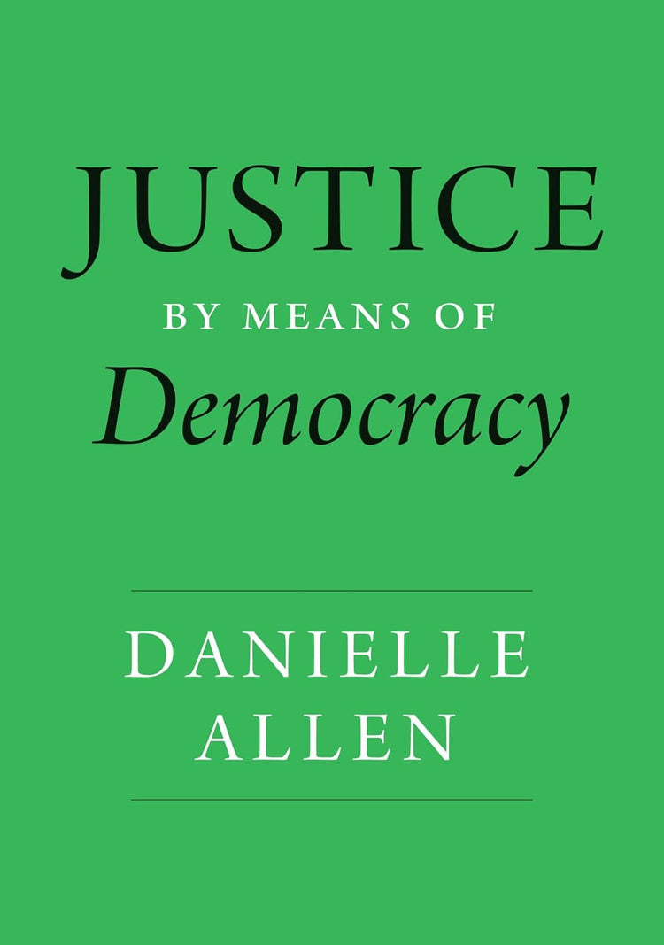 Justice by Means of Democracy