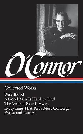 Collected Works of Flannery O'Connor