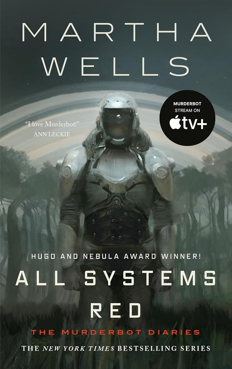 All Systems Red: The Murderbot Diaries