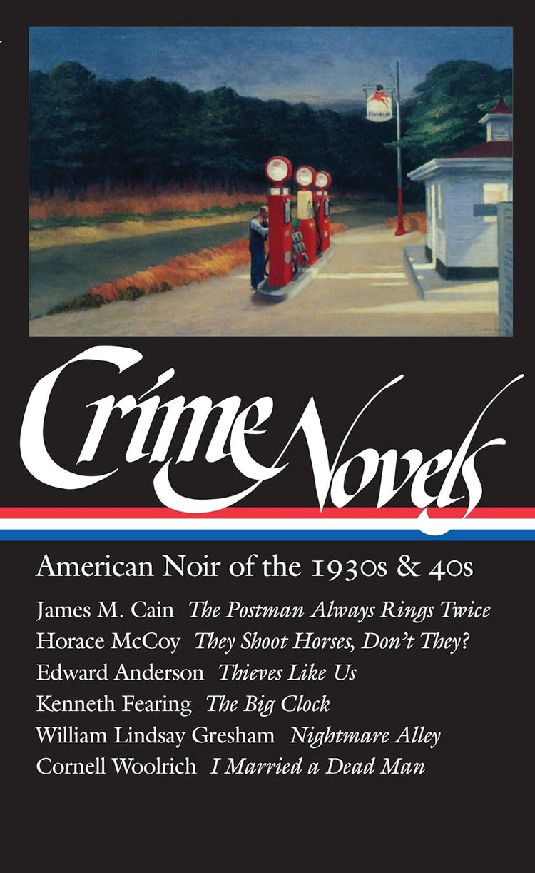 Crime Novels: American Noir of the 1930s & 40s