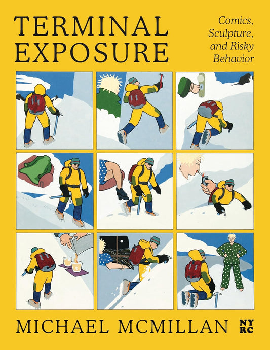 Terminal Exposure: Comics, Sculpture, and Risky Behavior