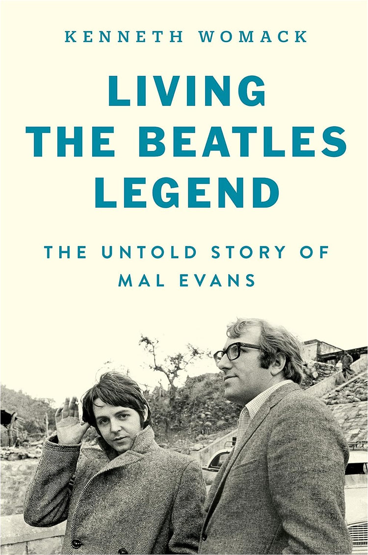 Living The Beatles Legend: The Untold Story of Mal Evans