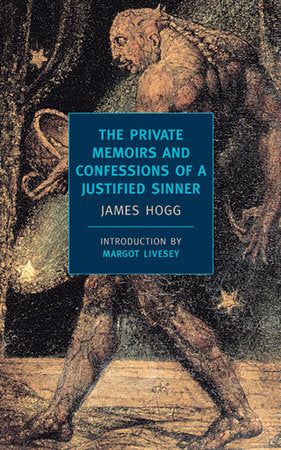 The Private Memoirs And Confessions Of A Justified Sinner