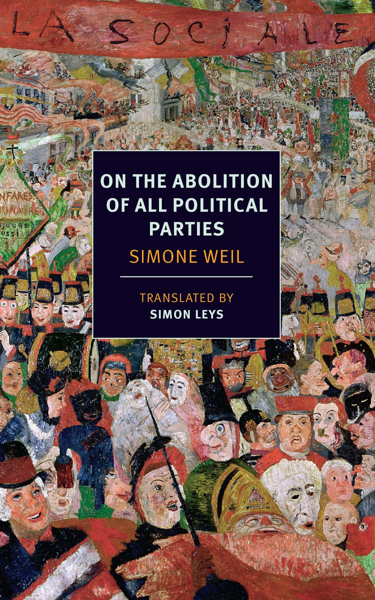 On The Abolition Of All Political Parties