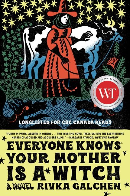 Everyone Knows Your Mother Is A Witch