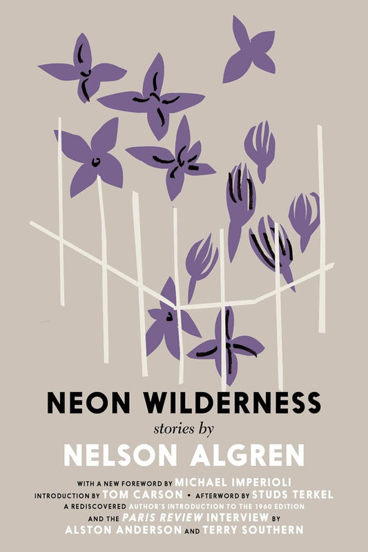 The Neon Wilderness: Stories