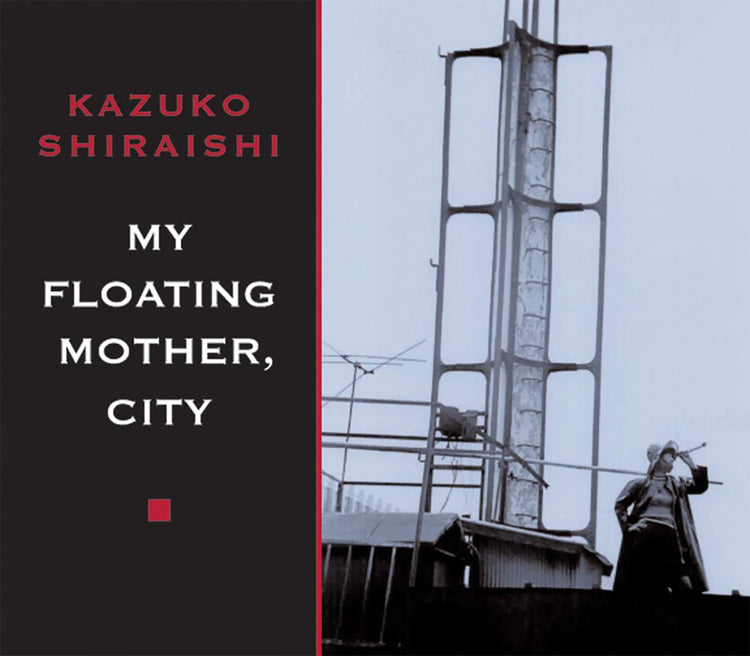 My Floating Mother, City