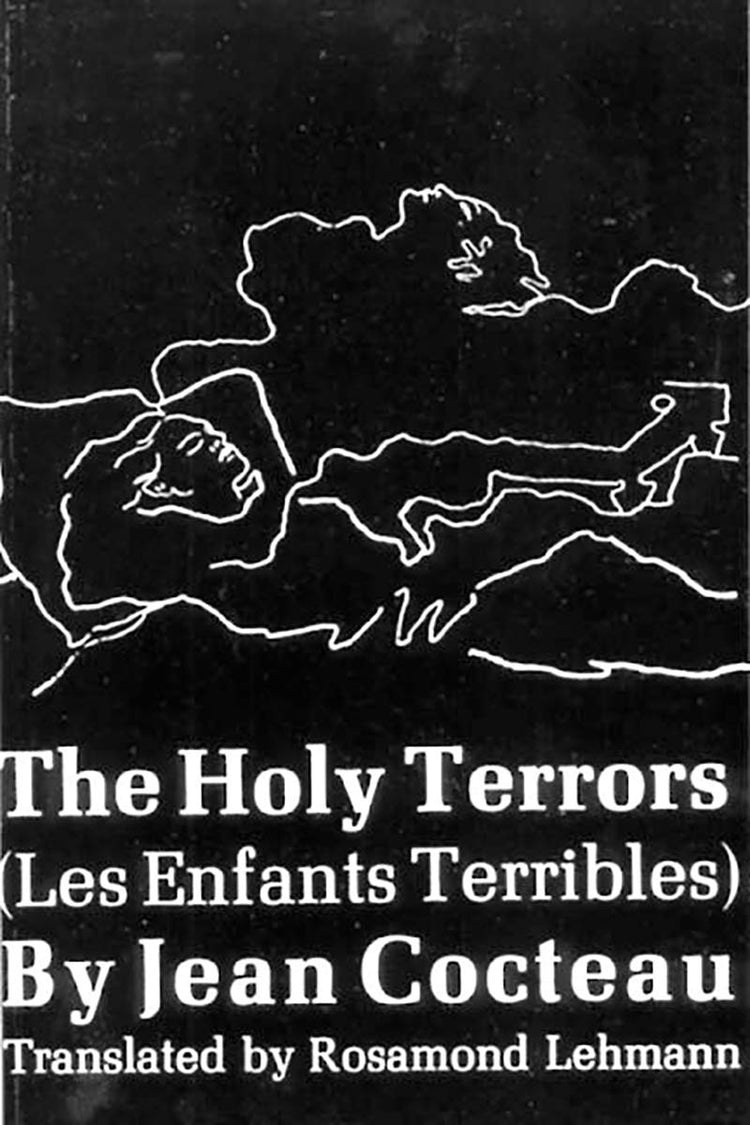 The Holy Terrors: (Les Enfants Terribles)