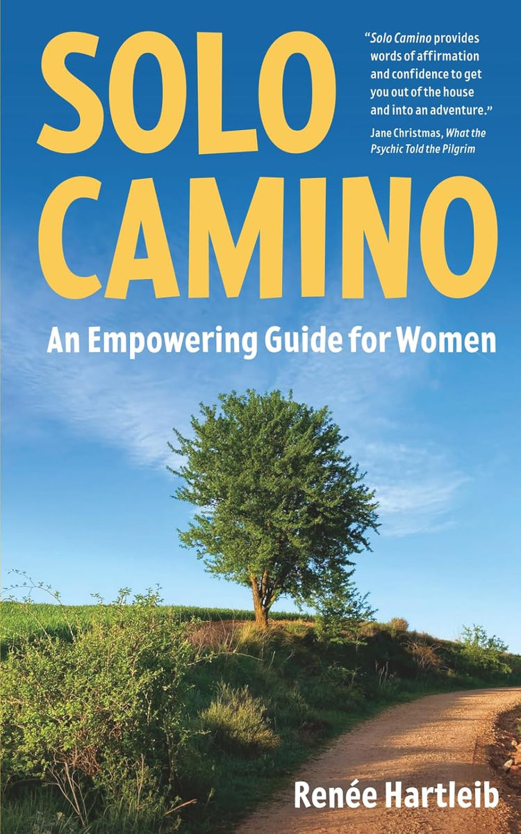 Solo Camino: An Empowering Guide for Women
