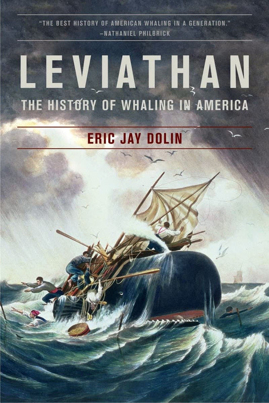 Leviathan: The History Of Whaling In America