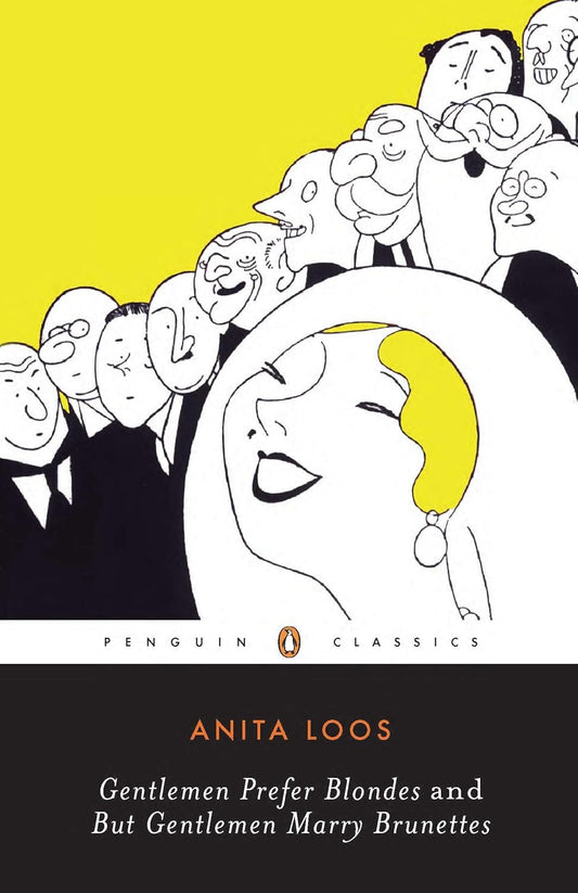 Gentlemen Prefer Blondes / But Gentlemen Marry Brunettes