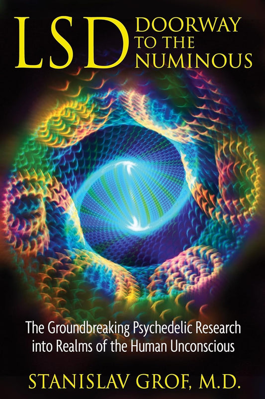 LSD: Doorway To The Numinous