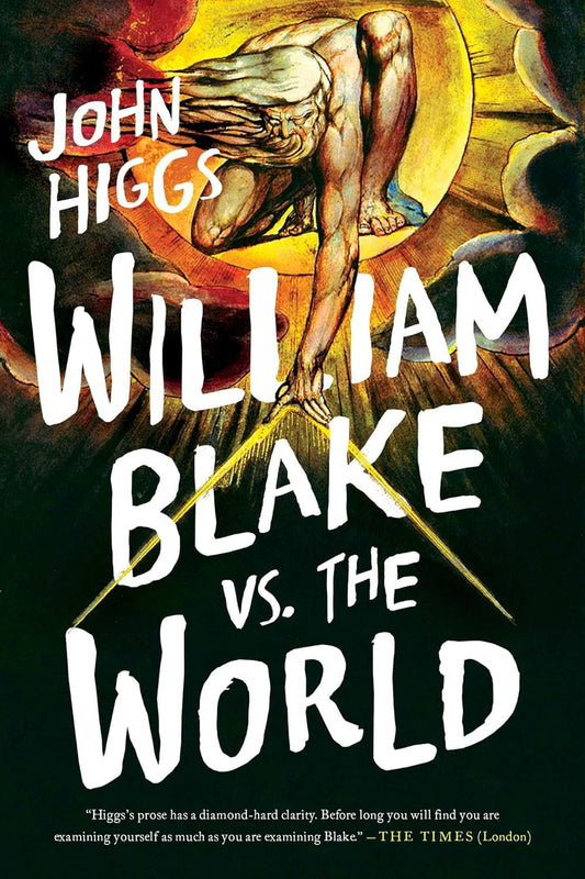 William Blake vs. The World