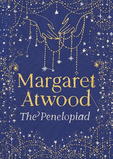 The Penelopiad: The Myth of Penelope and Odysseus