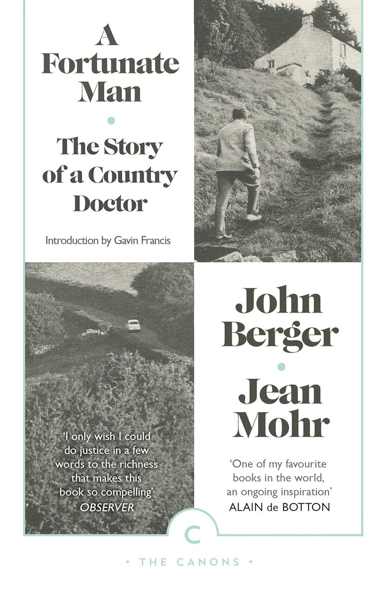 A Fortunate Man: The Story of a Country Doctor