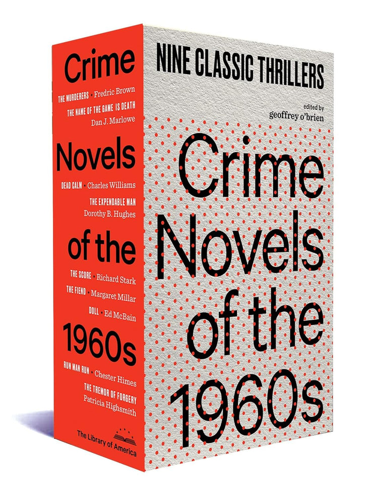 Crime Novels of the 1960s: Nine Classic Thrillers (A Library of America Boxed Set)