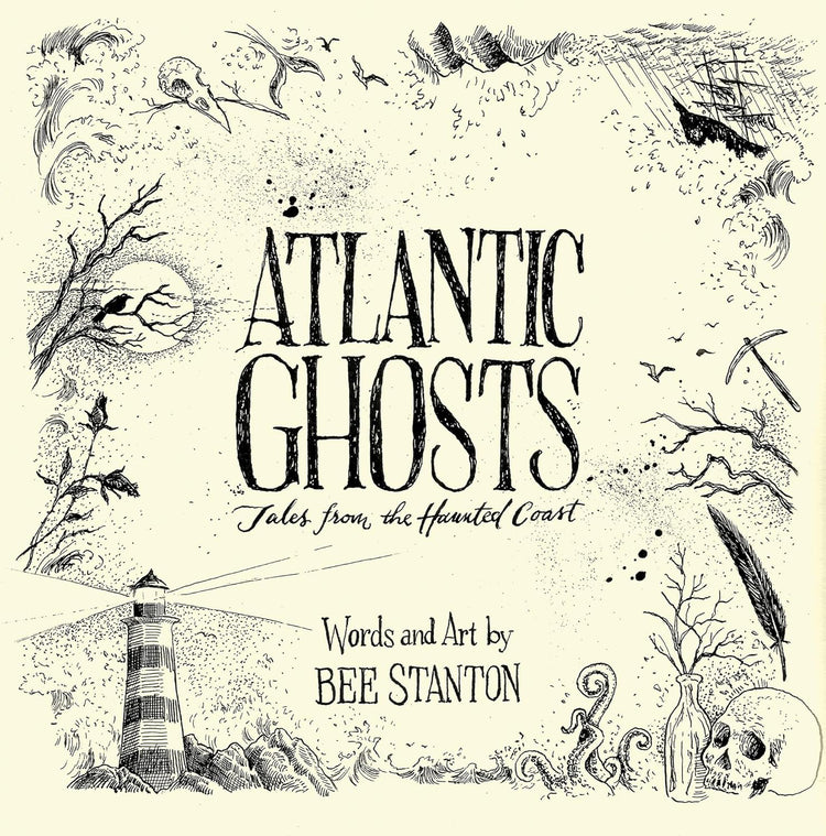 Atlantic Ghosts: Tales from the Haunted Coast