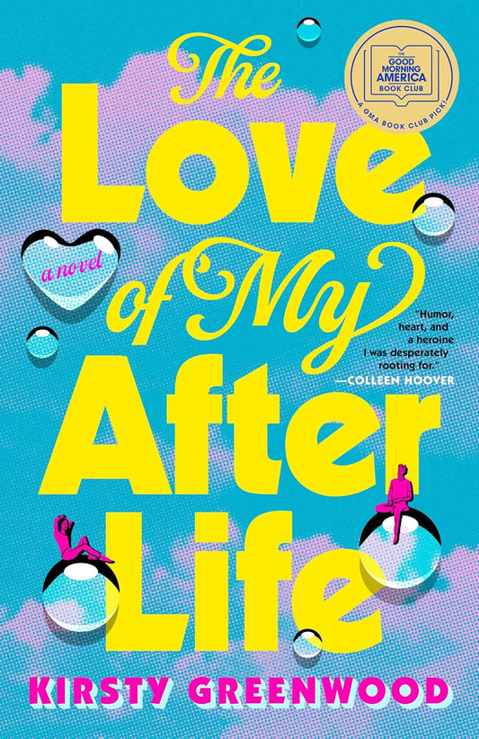 The Love of My After Life