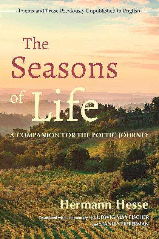 The Seasons of Life: A Companion for the Poetic Journey
