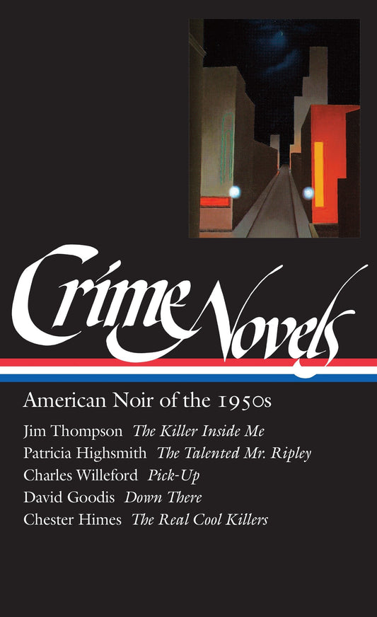 Crime Novels: American Noir In The 1950s