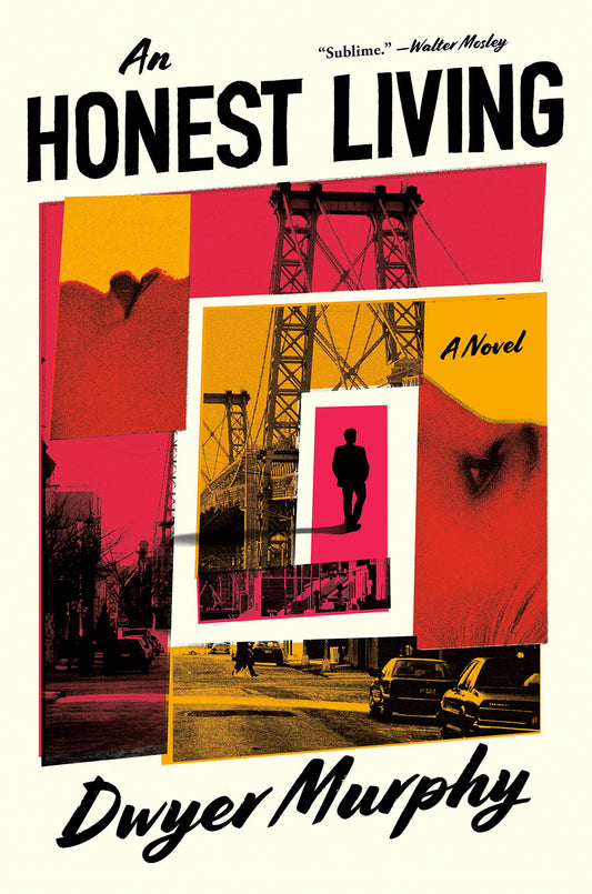 An Honest Living: A Novel