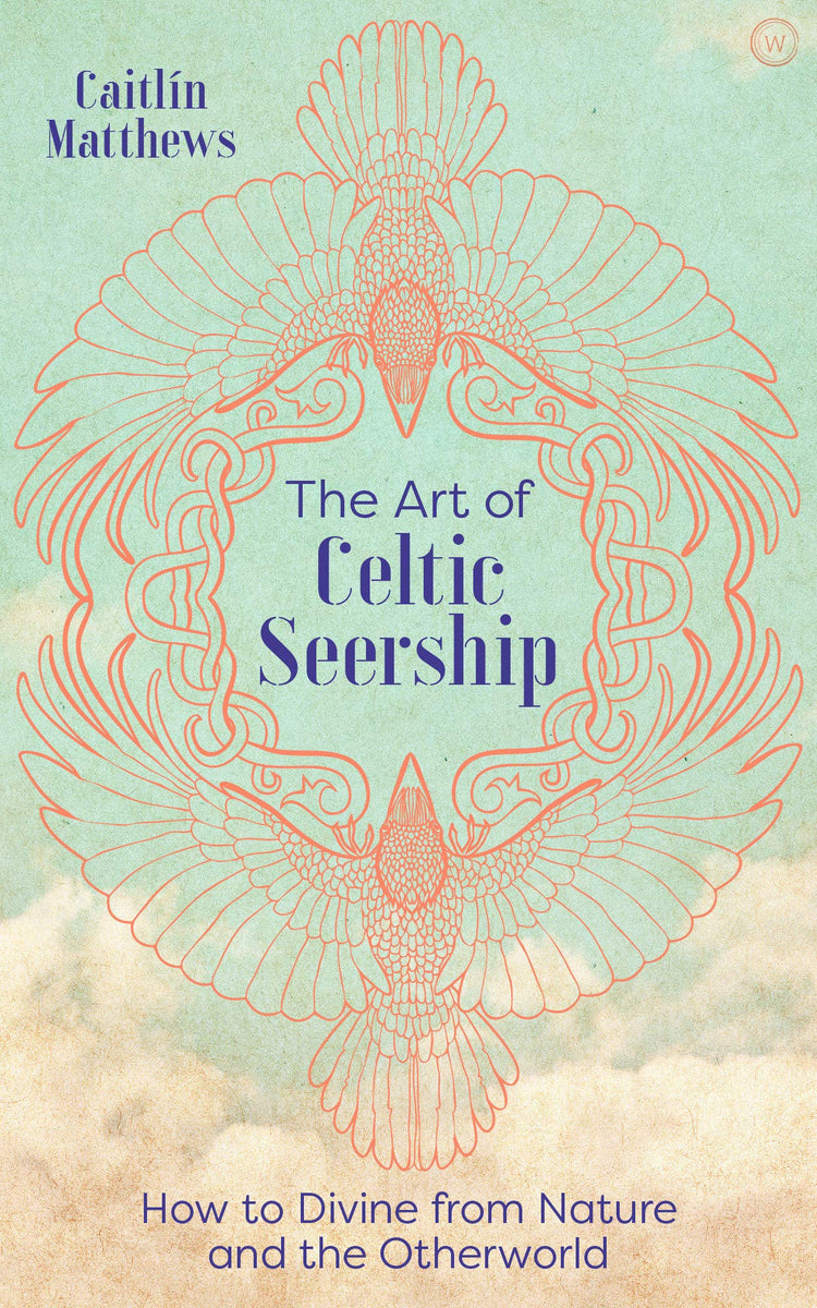The Art Of Celtic Seership