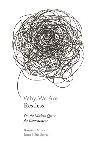 Why We Are Restless