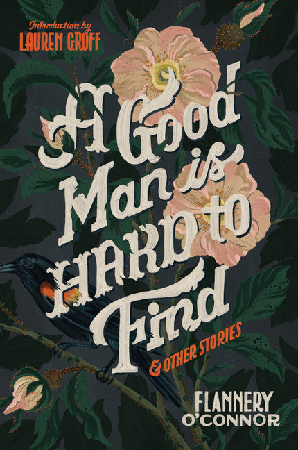 A Good Man Is Hard To Find